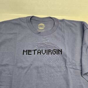 MetaVirgin T Shirt
